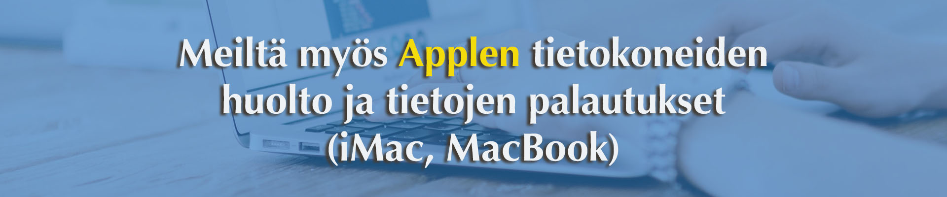 Mac-tietokonehuolto Tampereella